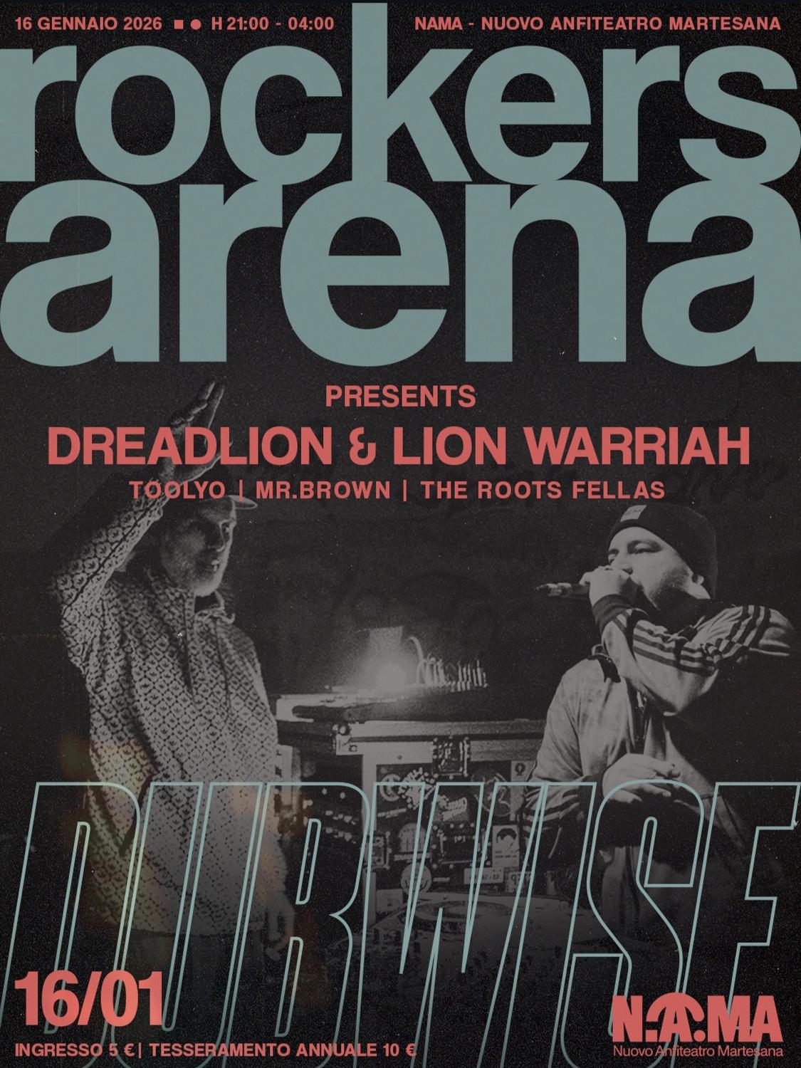Rockers Arena Presents Dreadlion & Lion Warriah