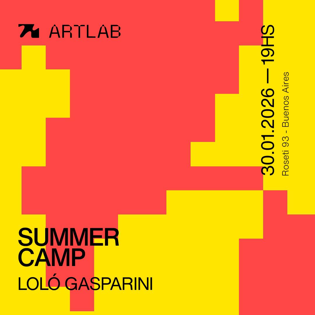 Artlab Pres. Summer Camp / Loló Gasparini