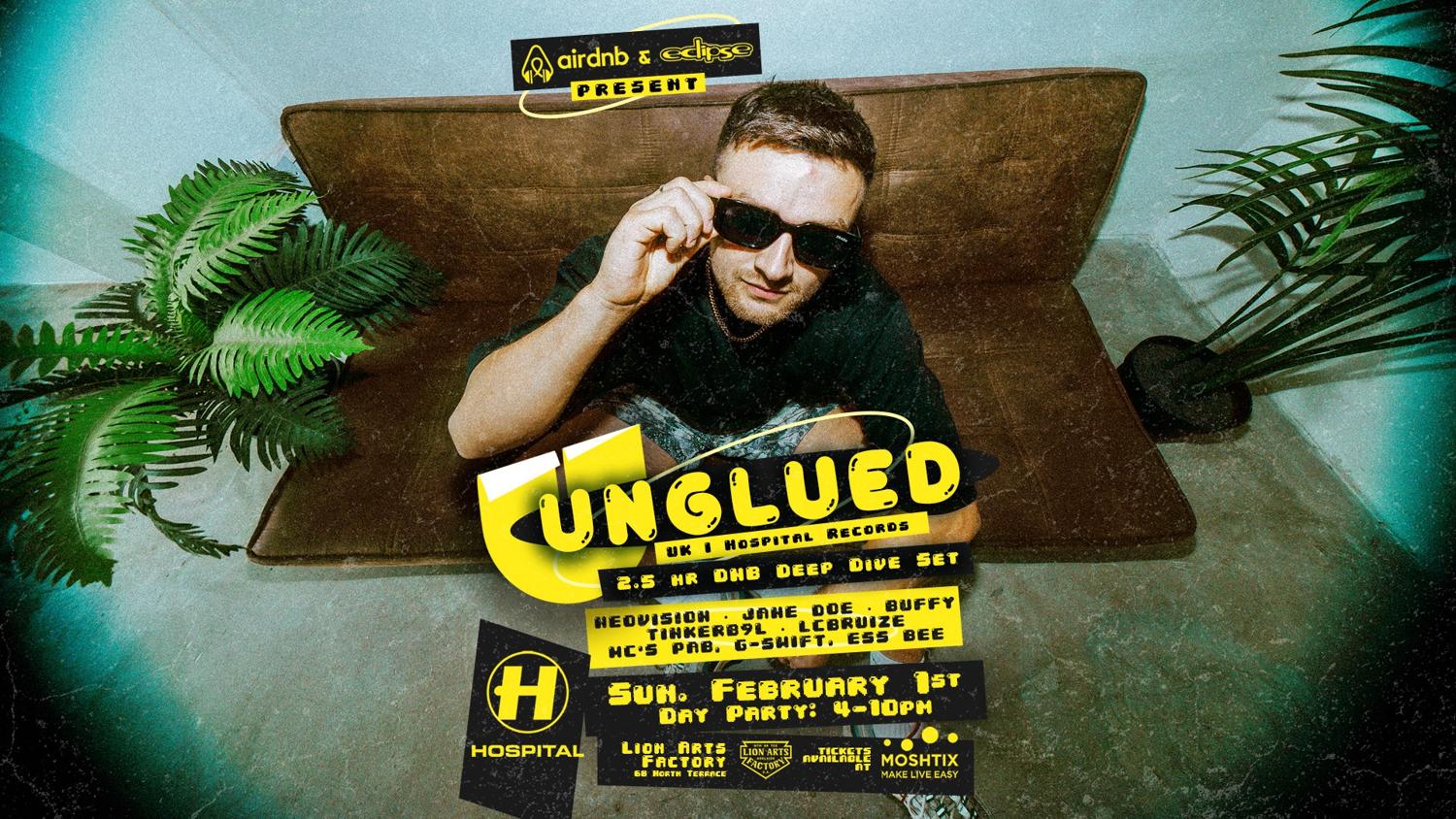 Airdnb & Eclipse Present: Unglued