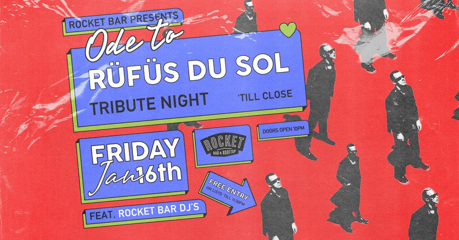 Ode To Rüfüs (Tribute Night) - Jan 16Th