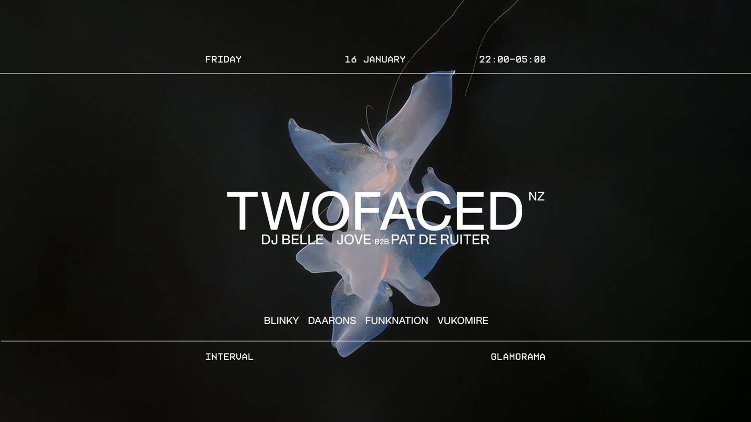 Interval - Twofaced [Nz] + Dj Belle + Jove B2B Pat De Ruiter