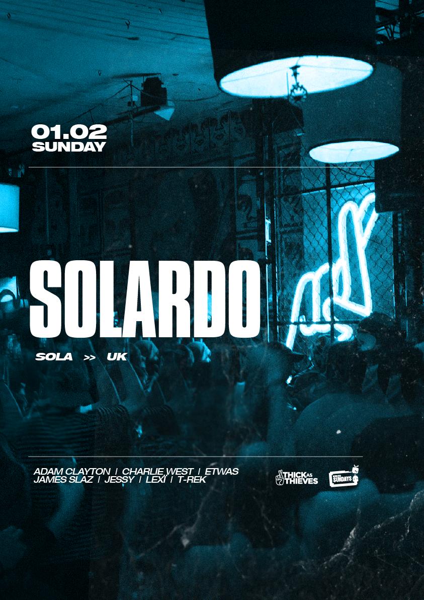 Solardo (Uk) - Revolver Sundays Pres. By Thick As Thieves