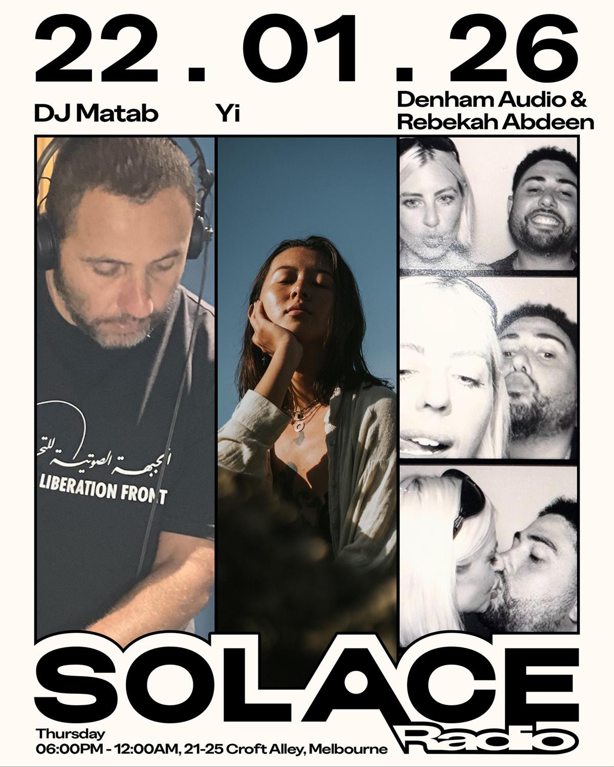 Solace Radio W/ Dj Matab, Yi, & Denham Audio B2B Rebekah Abdeen [Uk]