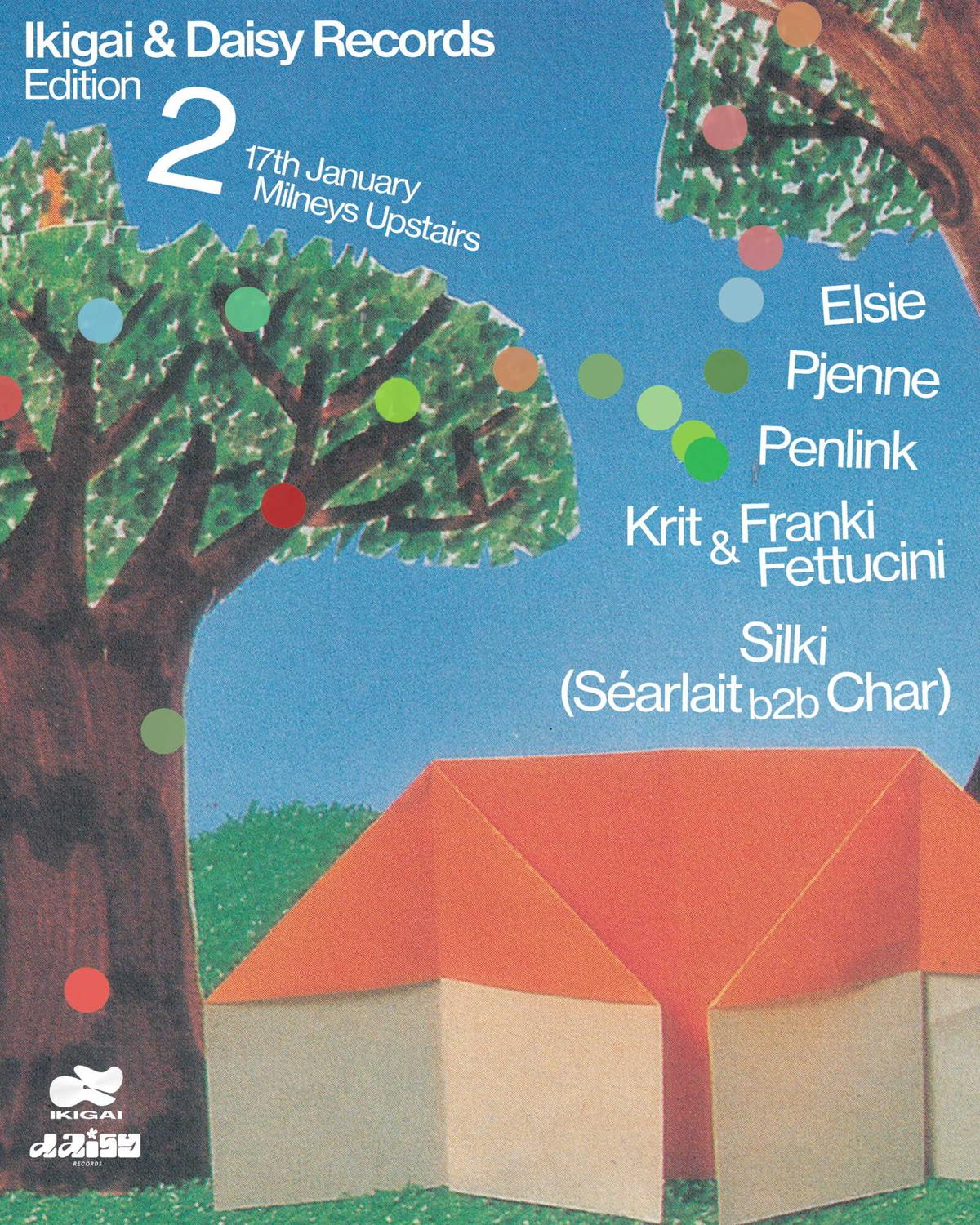 Daisy Records & Ikigai: Edition 2 (Ft. Pjenné, Elsie, Silki & Penlink)