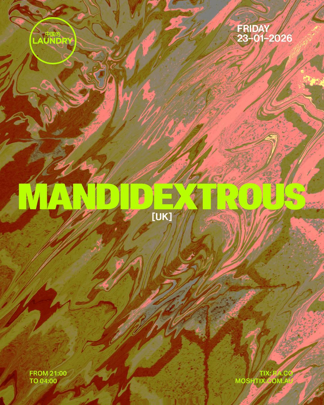 Chinese Laundry Invites Mandidextrous [Uk] + Shook Crew
