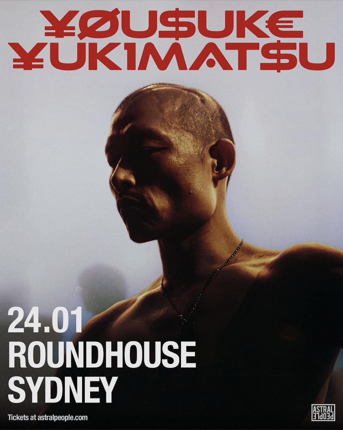 Sold Out - ¥Øu$Uk€ ¥Uk1Mat$U - Sydney - Roundhouse