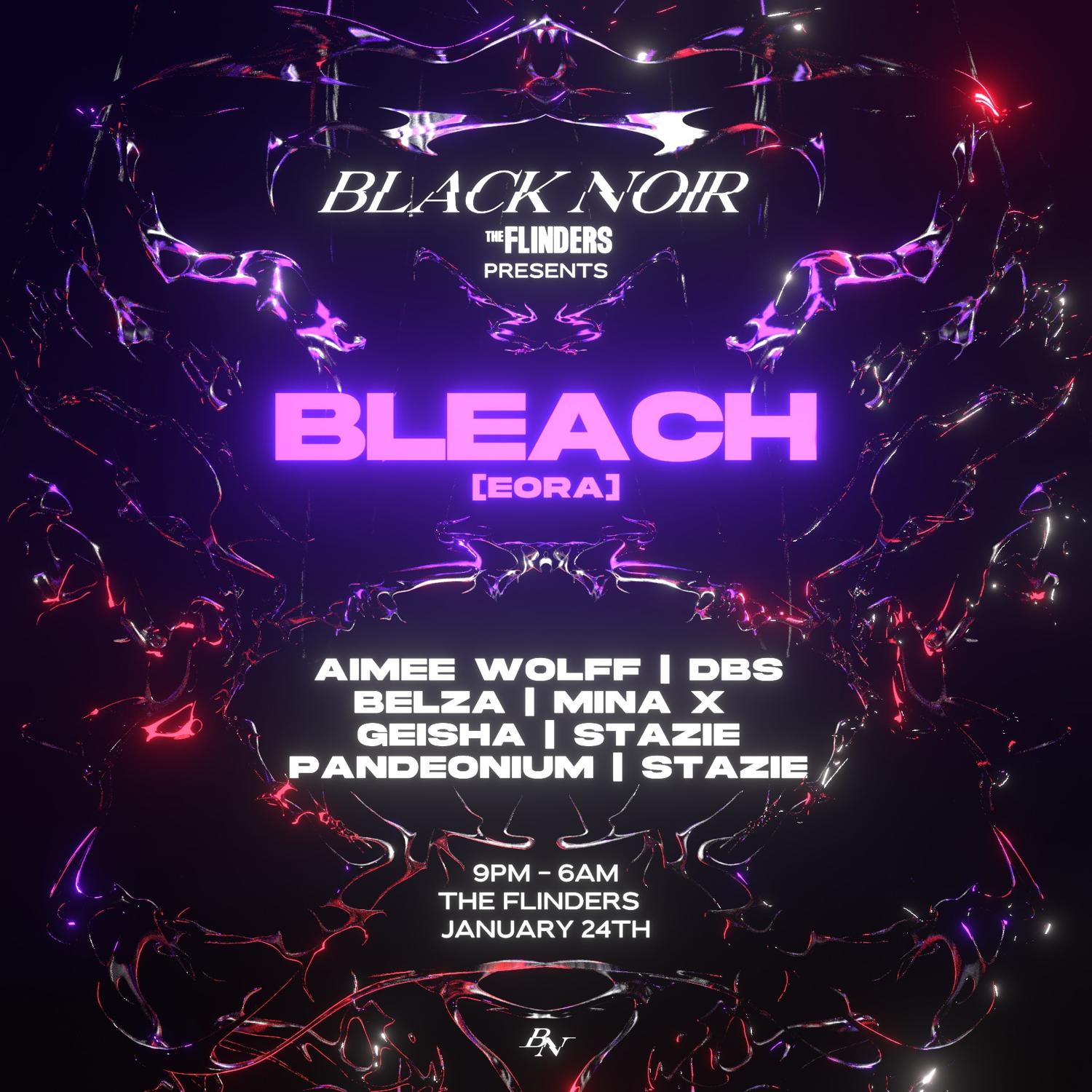 Black Noir Presents: Bleach [Eora]