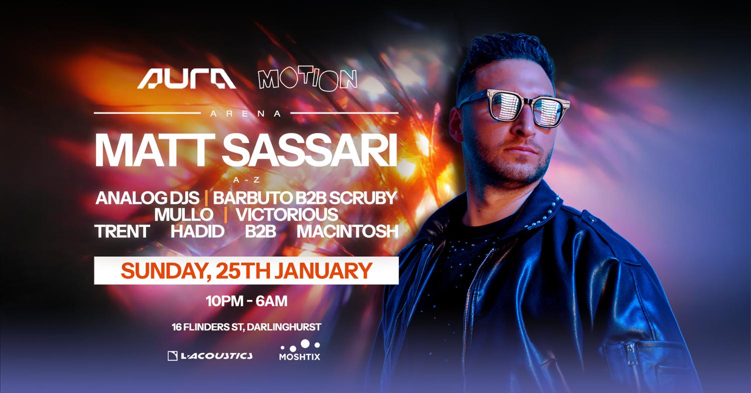 Aura X Motion Ft Matt Sassari