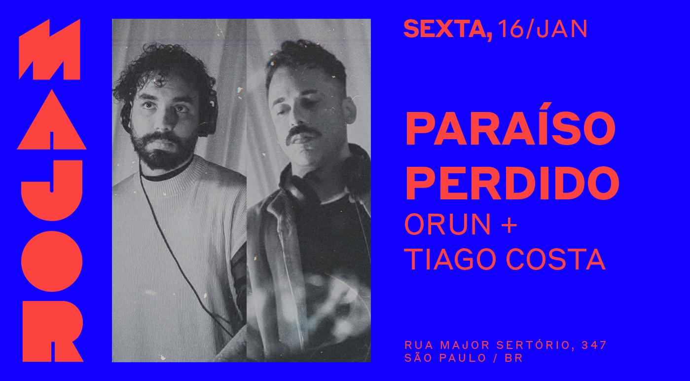 Major Convida: Paraíso Perdido