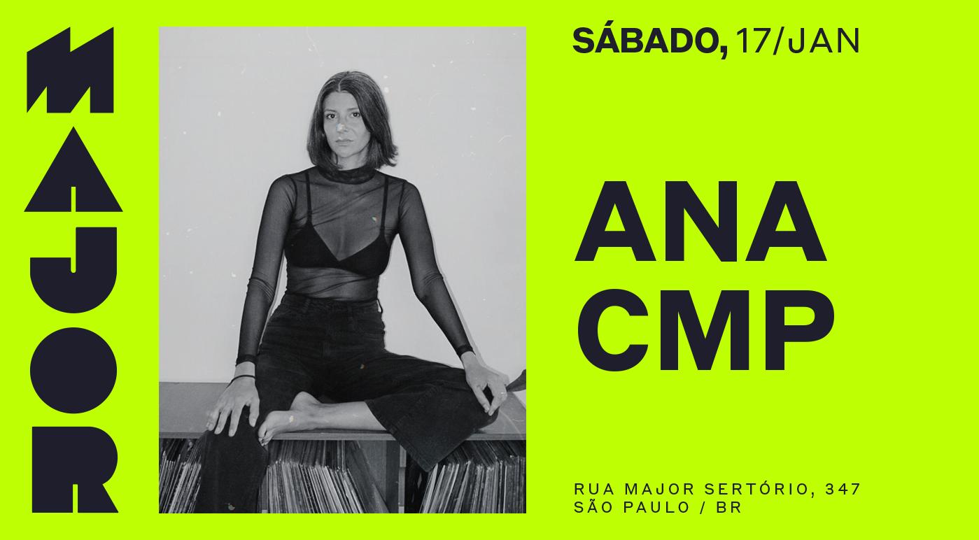 Major Convida: Ana Cmp