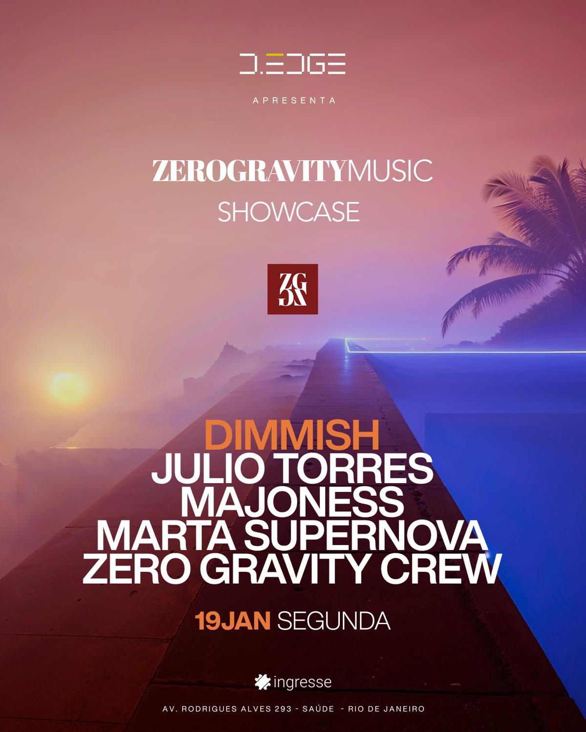 D-Edge Rio Apresenta Zero Gravity