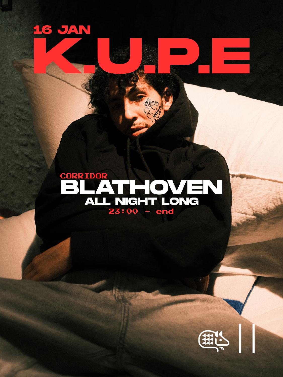 K.U.P.E - Blathoven All Night Long At The Corridor