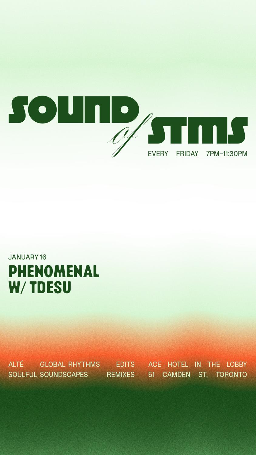 Sound Of Stms With Phenomenal & Tdesu