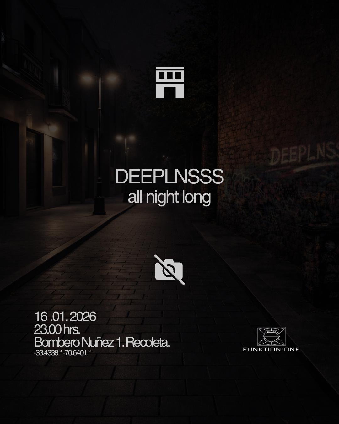 16 De Enero En Club 1 / Deeplnsss All Night Long