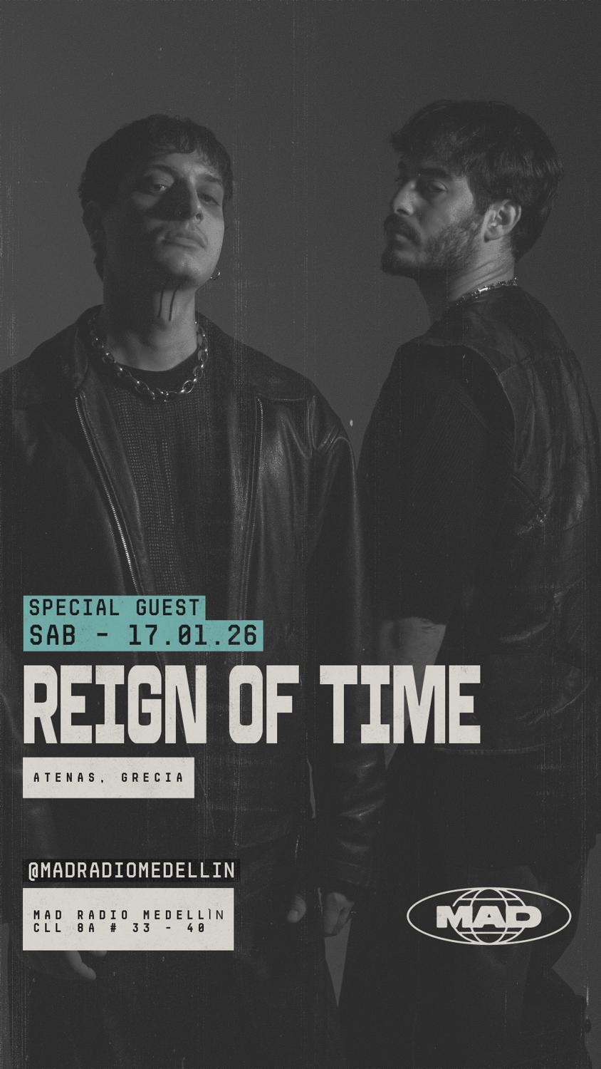 Special Guest:Reign Of Time, Jeremias, Danilo