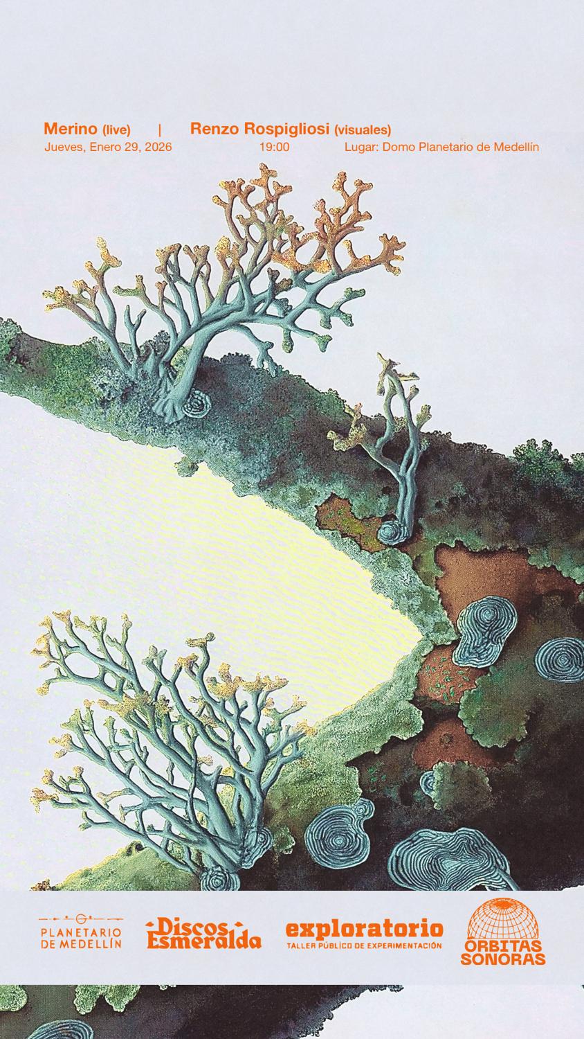 Órbitas Sonoras: Merino + Renzo R. – Planetario Medellín