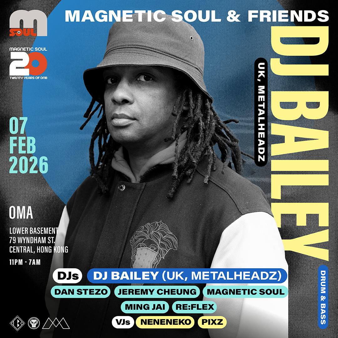Magnetic Soul & Friends With Dj Bailey