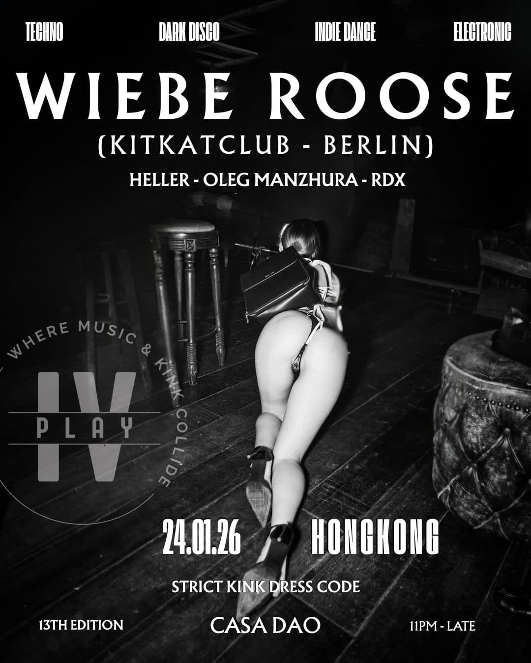 Ivplay Vol. Xii Ft. International Headliner Wiebe Roose (Kitkatclub Berlin)
