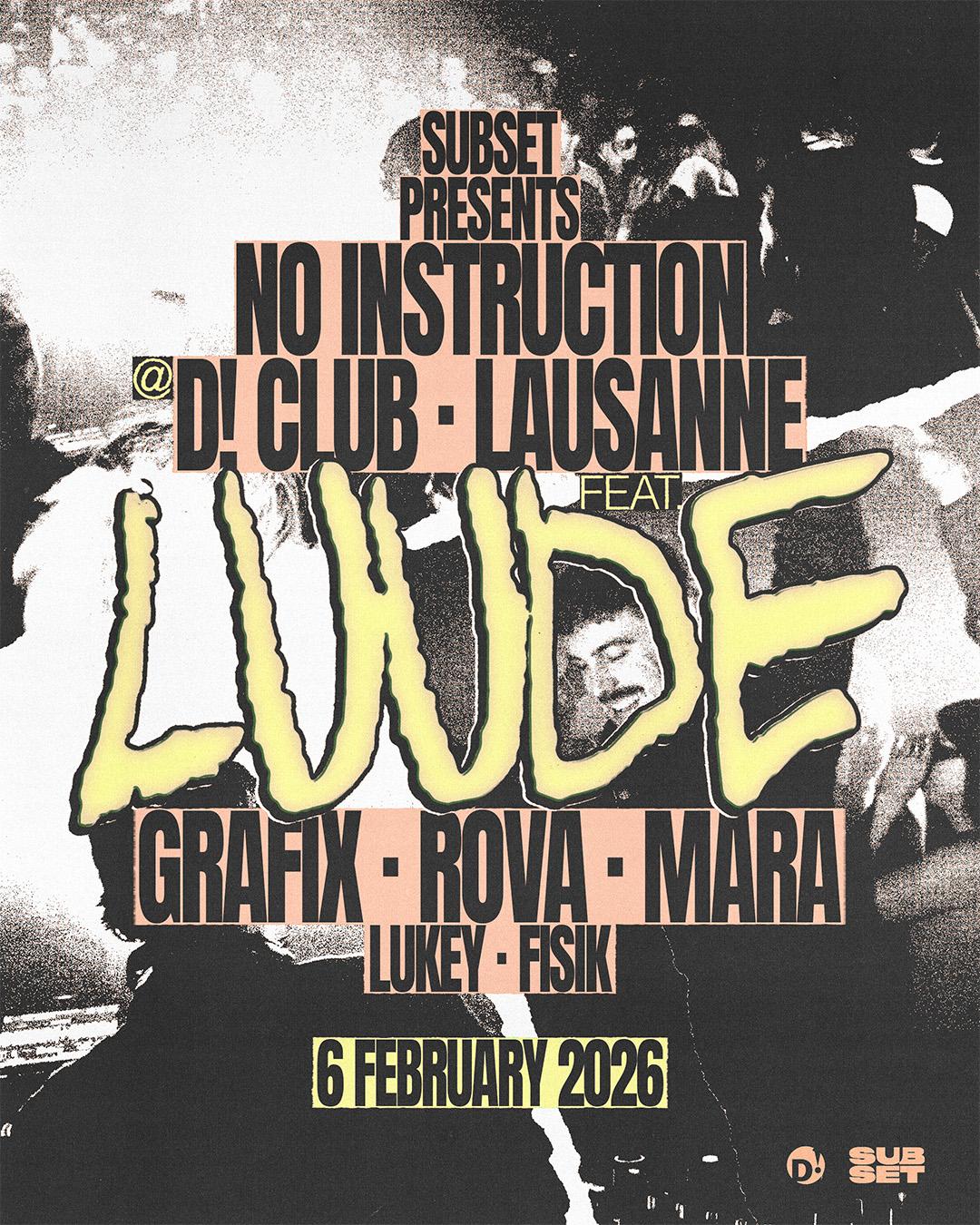 Subset Pres. No Instruction With Luude // Lausanne