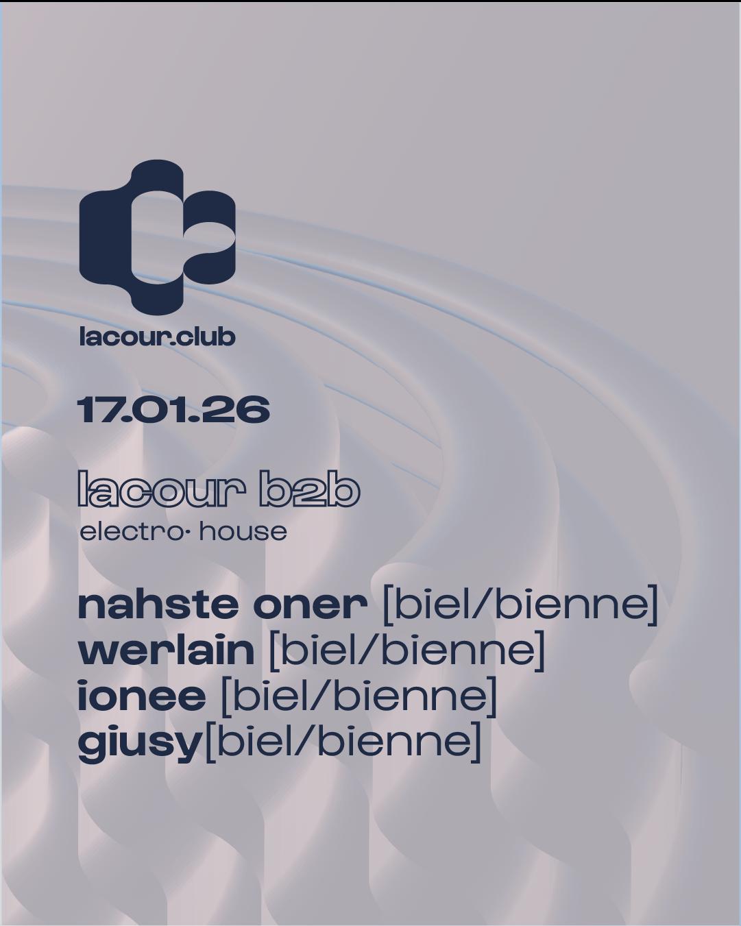 Lacour B2B // 101# // Nahste Oner · Werlain · Ionee · Giusy