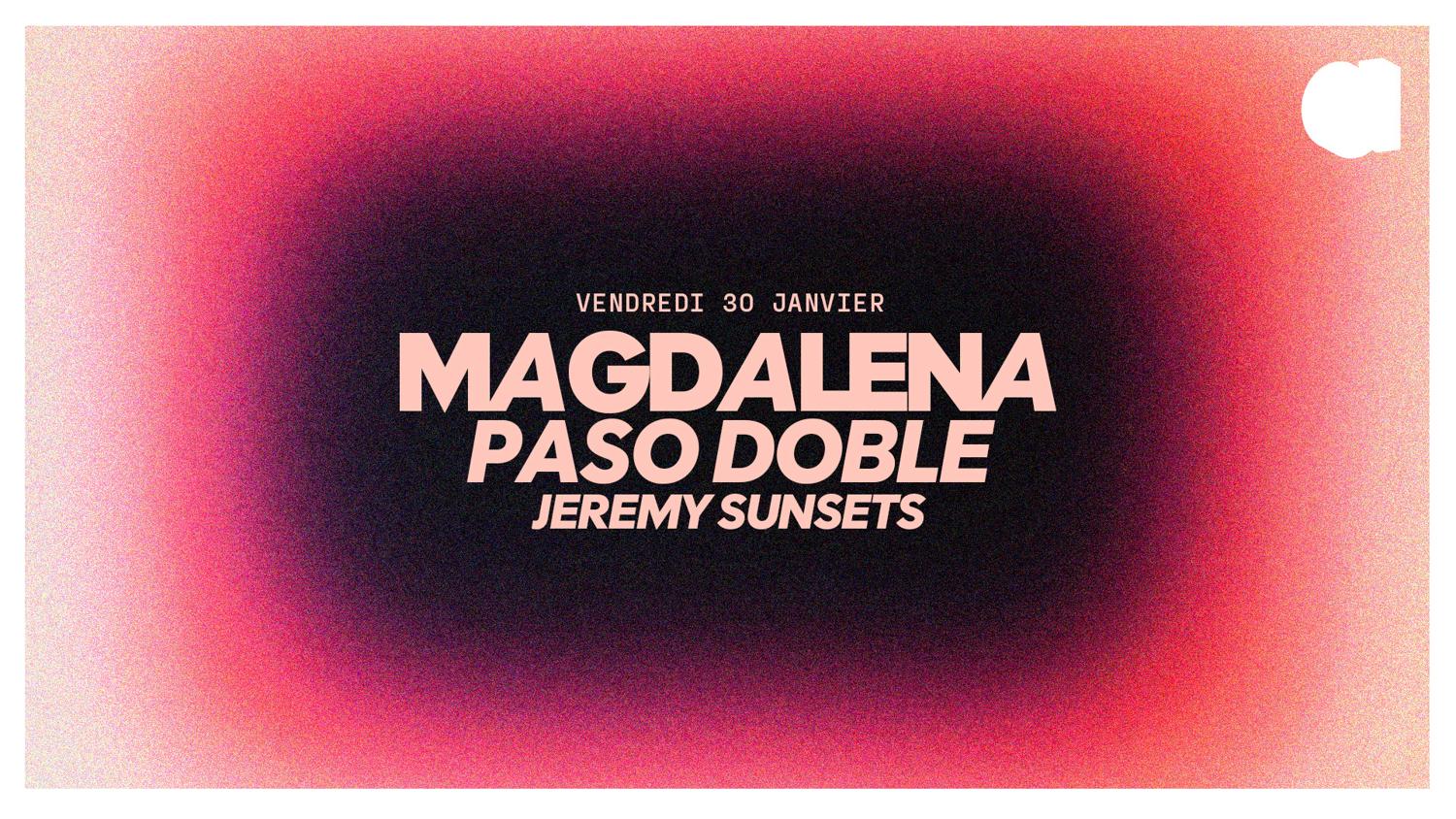 Magdalena · Paso Doble · Jeremy Sunsets