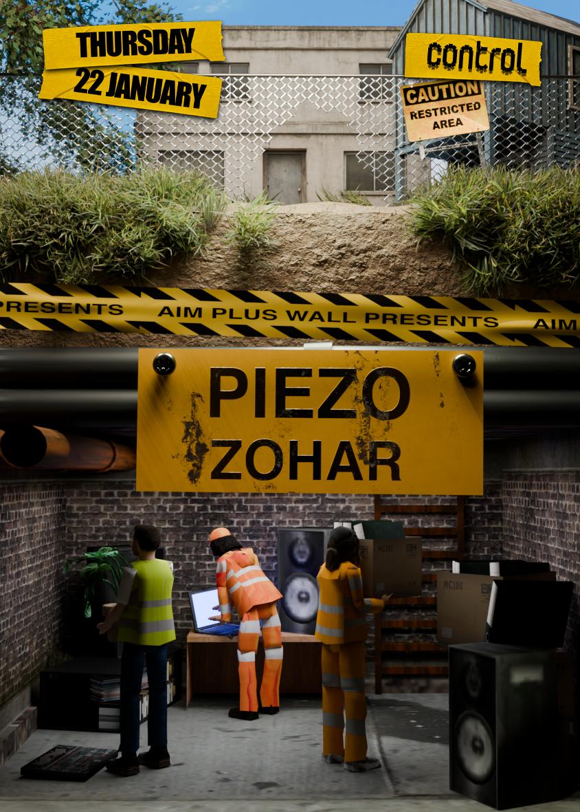 Aim+Wall Presents: Piezo [It], Zohar [Nl]