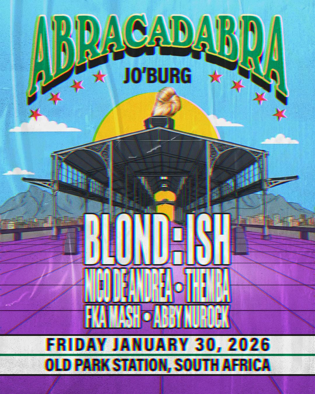 Blond:Ish Presents Abracadabra - Johannesburg 2026