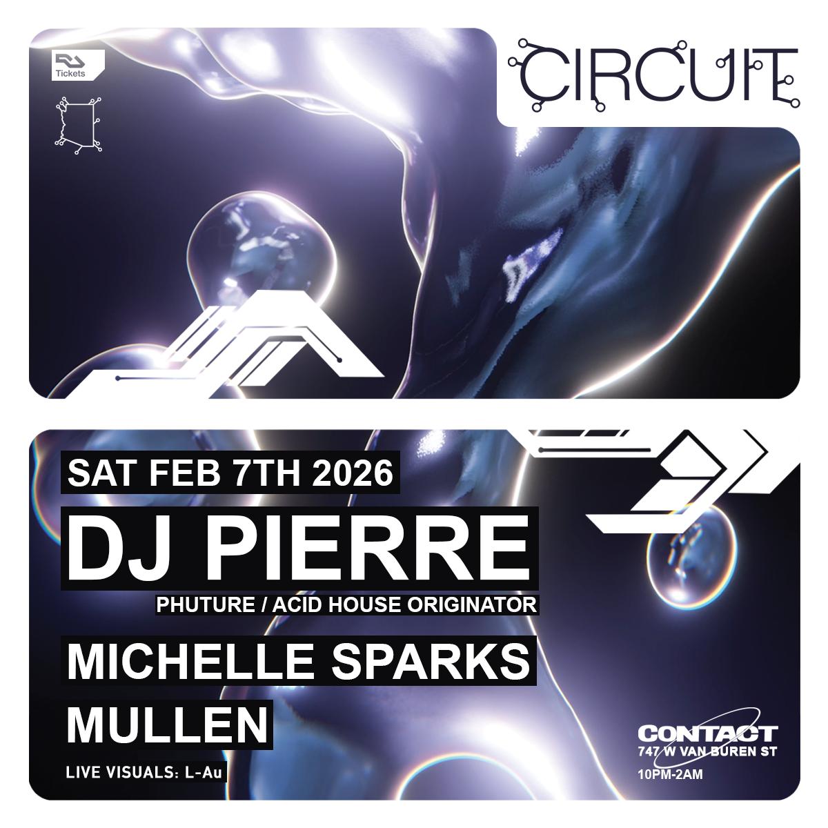 Circuit Presents Dj Pierre