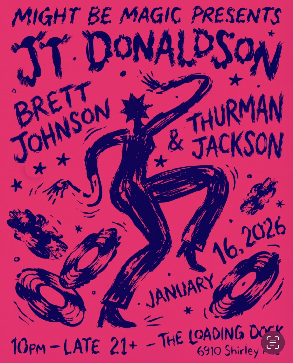 Might Be Magic: All Vinyl Night Ft Jt Donaldson, Thurman Jackson & Brett Johnson