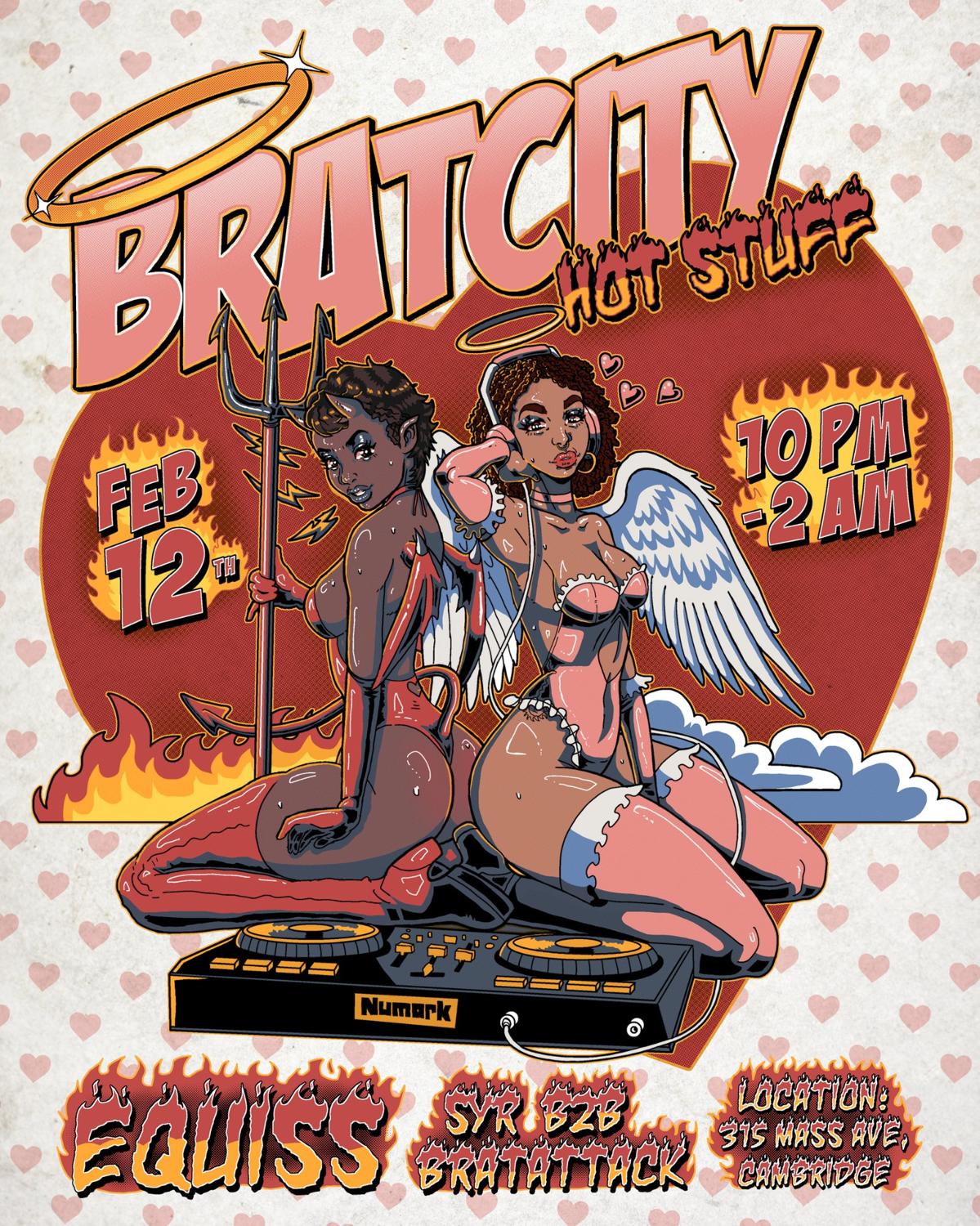 Bratcity: Hot Stuff Ft. Equiss (Ossx)