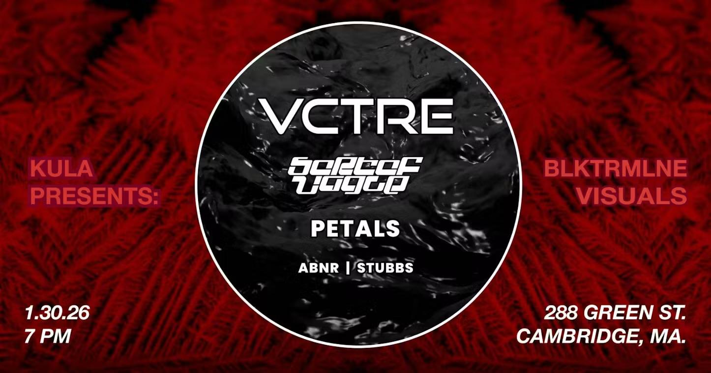 Kula Ent. Presents: Vctre, Sortofvague, Petals, Stubb