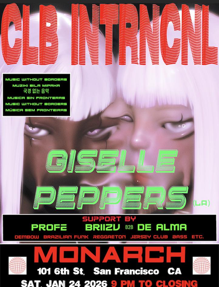 Clb Intrncl Presents: Giselle Peppers (La)