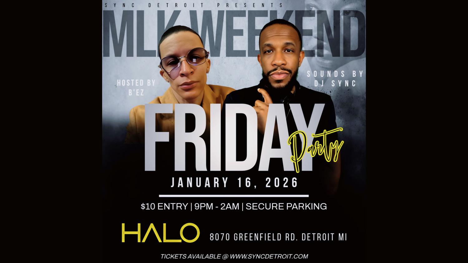 Mlk Weekend Friday Party