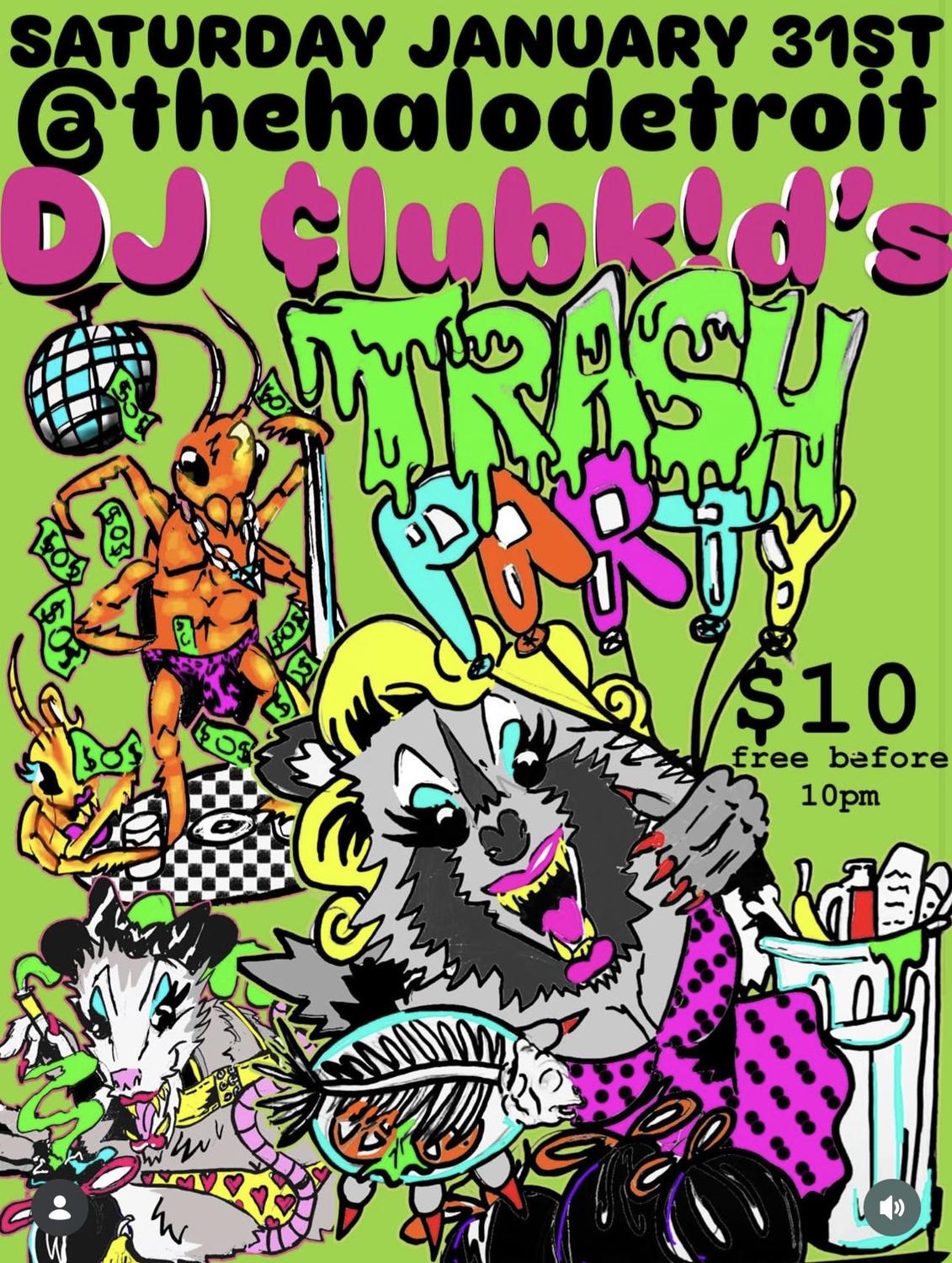 Dj Clubkid'S Trash Party