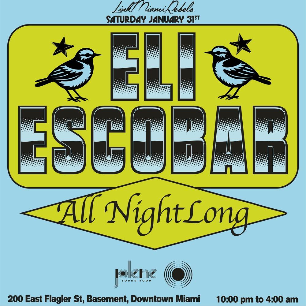 Eli Escobar All Night Long