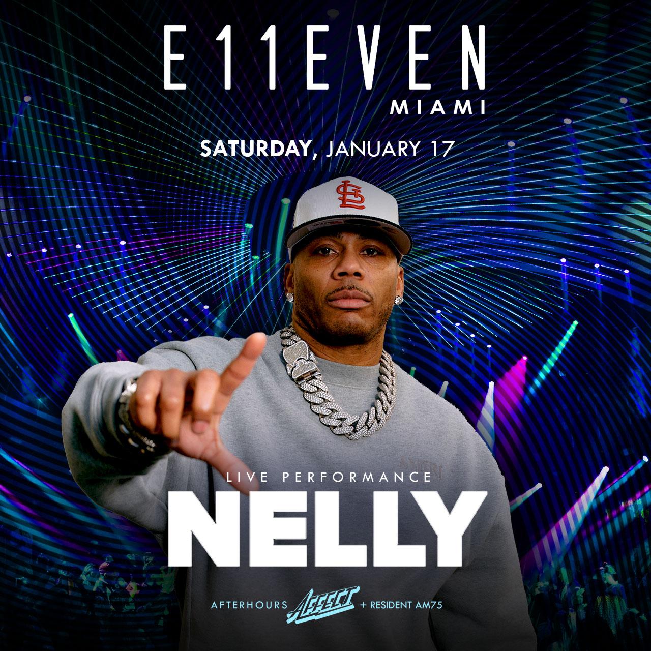 Nelly Live At E11Even