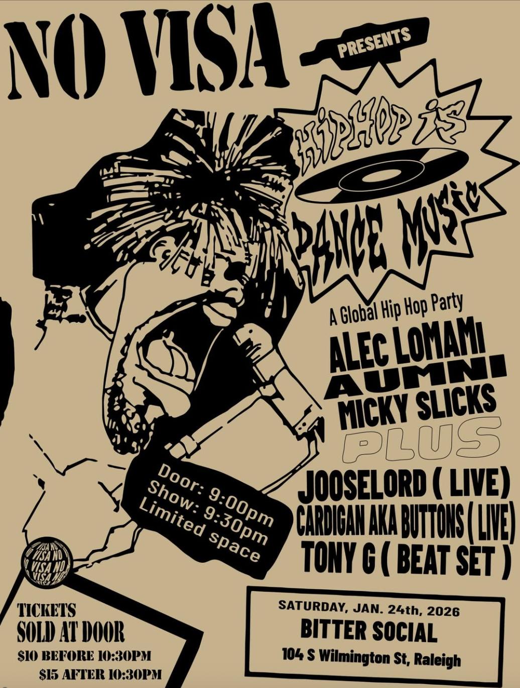 No Visa Presents : Hip Hop Is Dance Music!