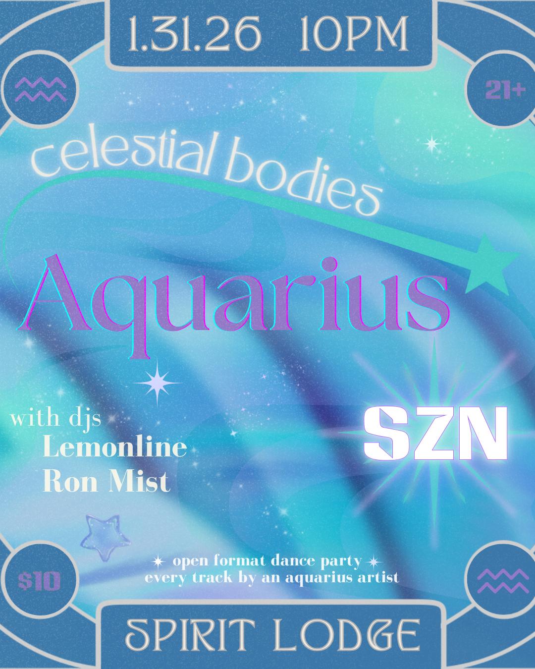 Celestial Bodies: Aquarius Szn