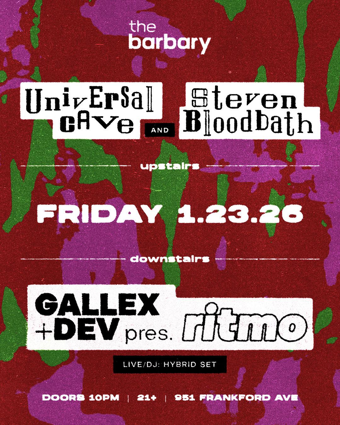 Ritmo X Universal Cave: Steven Bloodbath