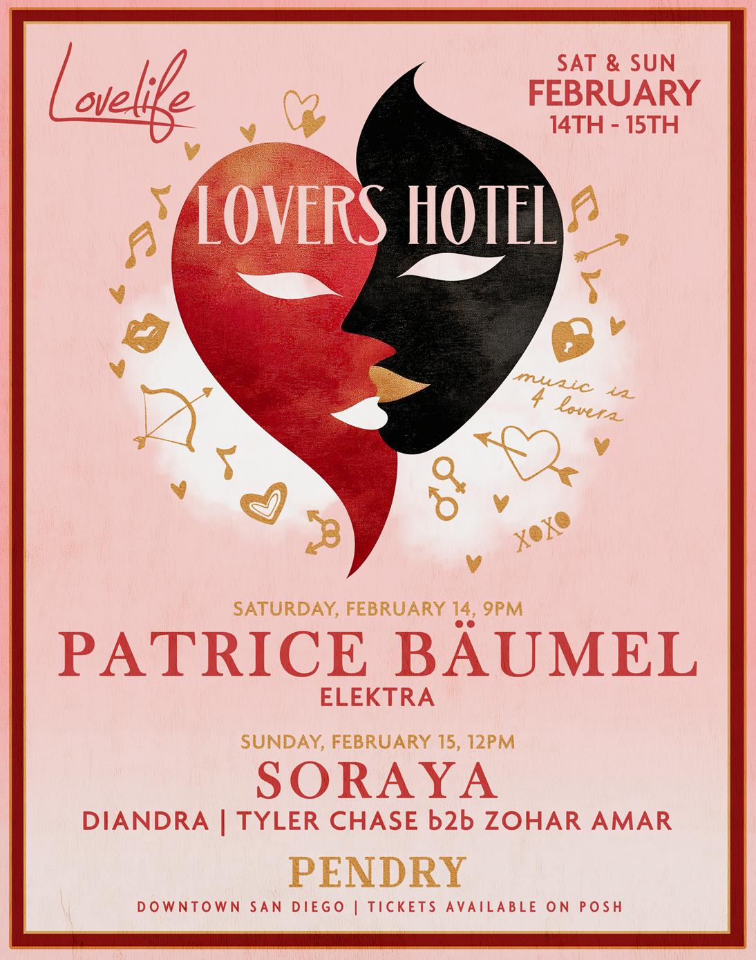 Lovers Hotel Ft Patrice Bäumel & Soraya - Valentine'S Day Weekend - Tickets On Posh