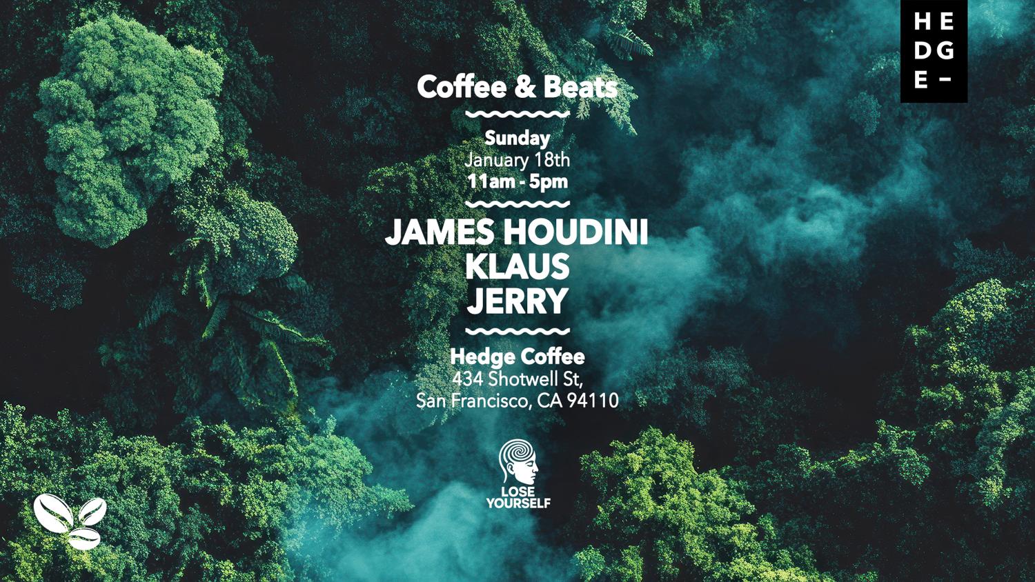 Lose Yourself Pres. Coffee & Beats W/Black&White Sound