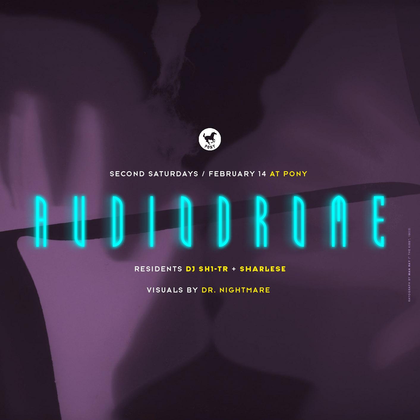 False Prophet Presents Audiodrome With Residents Sharlese + Dj Sh1-Tr