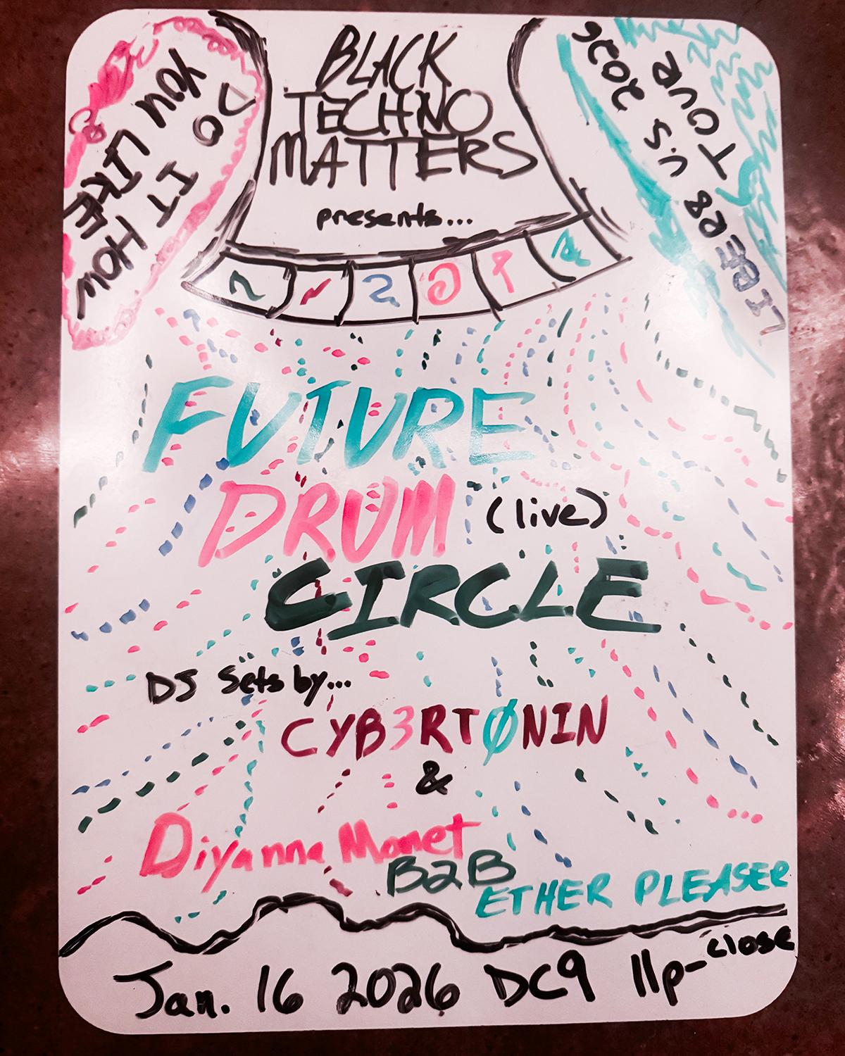 Black Techno Matters With Future Drum Circle, Cyb3Rtonin, Ether Pleaser B2B Diyanna Monet