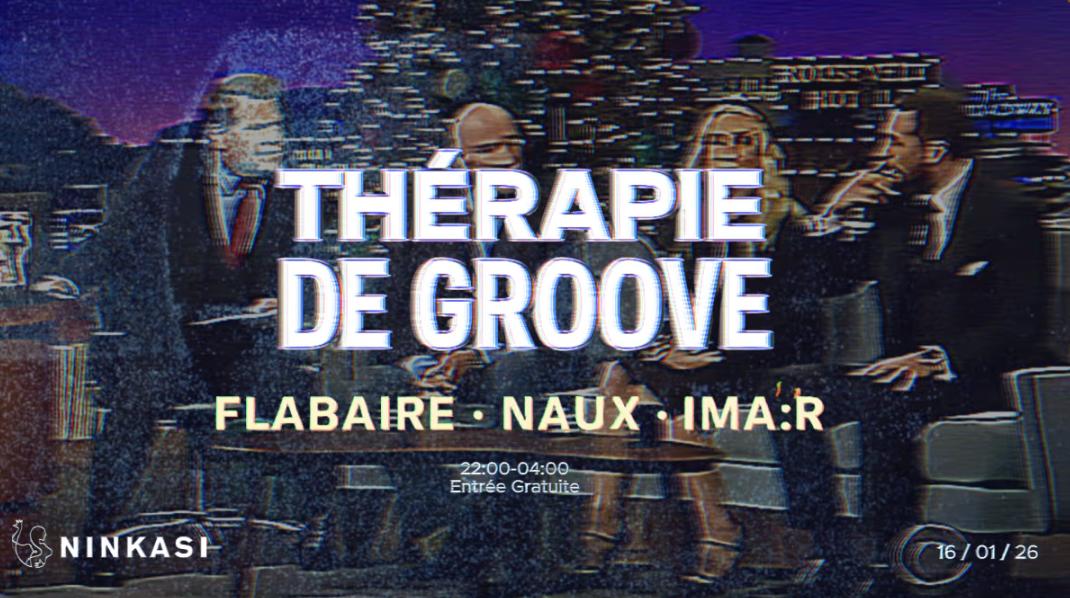 Thérapie De Groove W/ Flablaire, Naux & I:Mar
