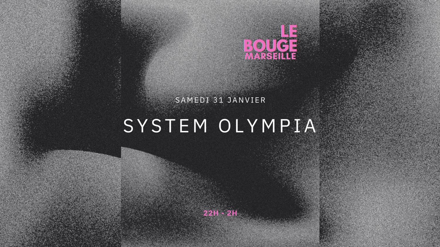 System Olympia Au Bouge