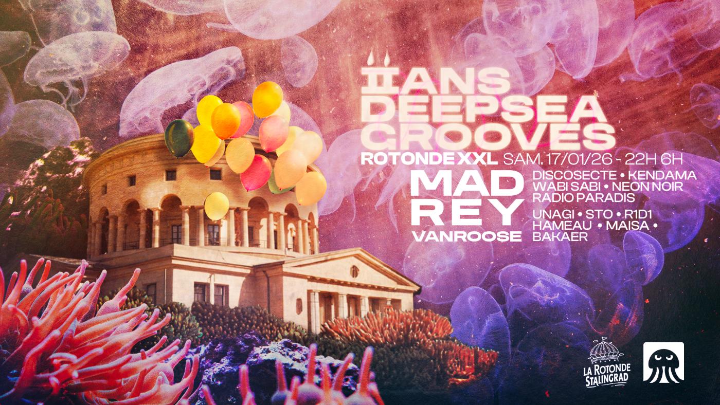 2 Ans Deepsea Grooves: Mad Rey, Vanroose & More