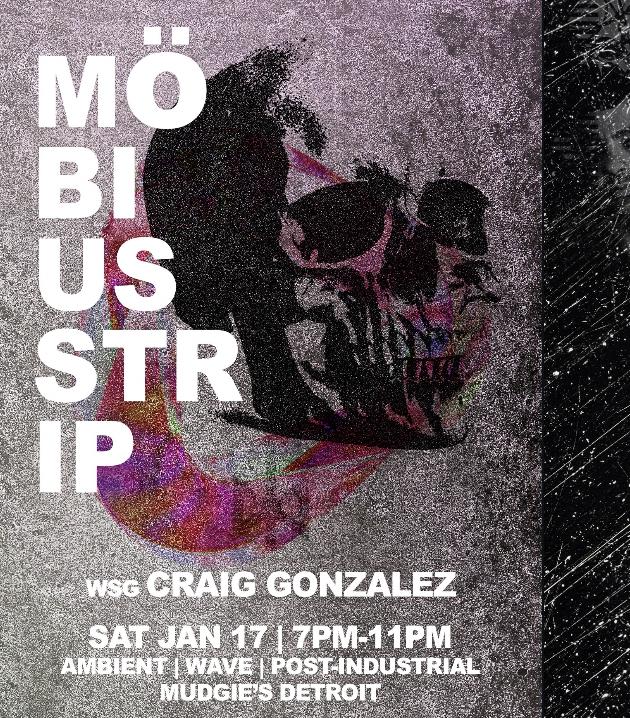 Möbius Strip Wsg Craig Gonzalez