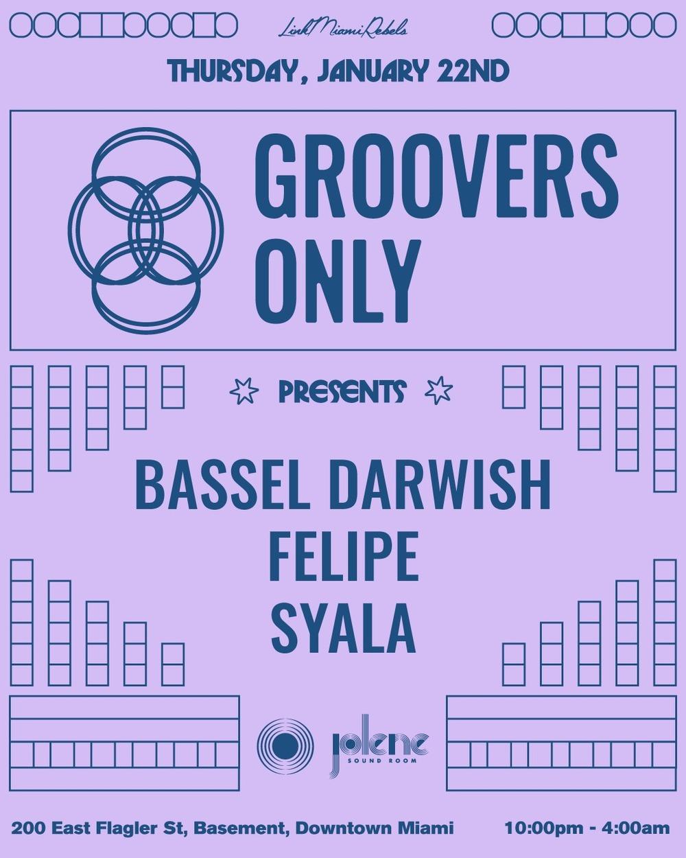 Groovers Only: Bassel Darwish