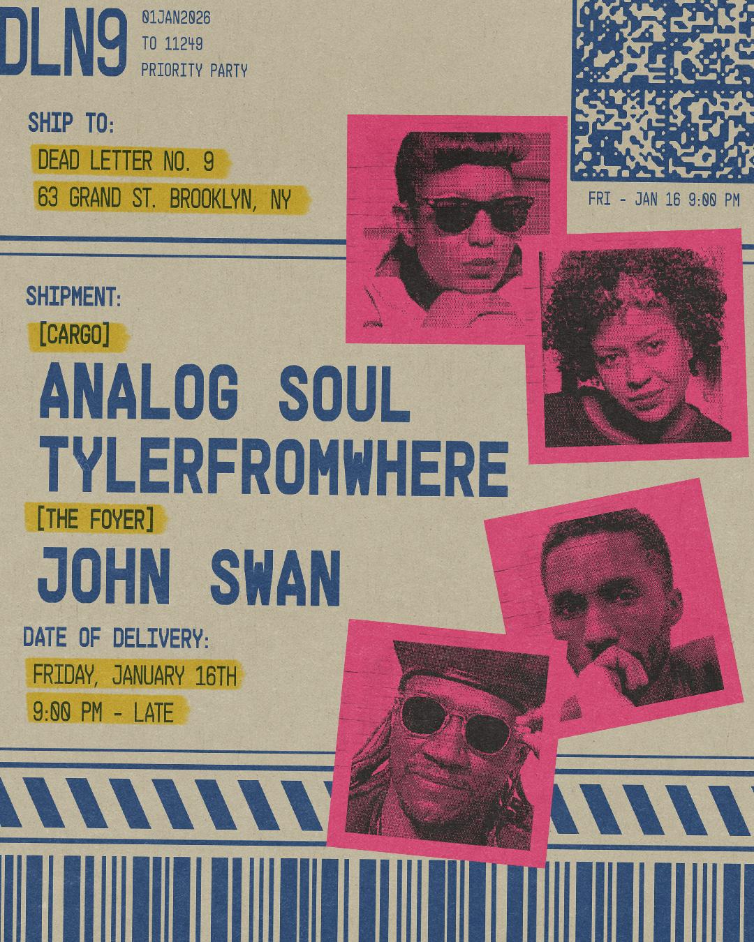 Analog Soul, Tylerfromwhere, John Swan
