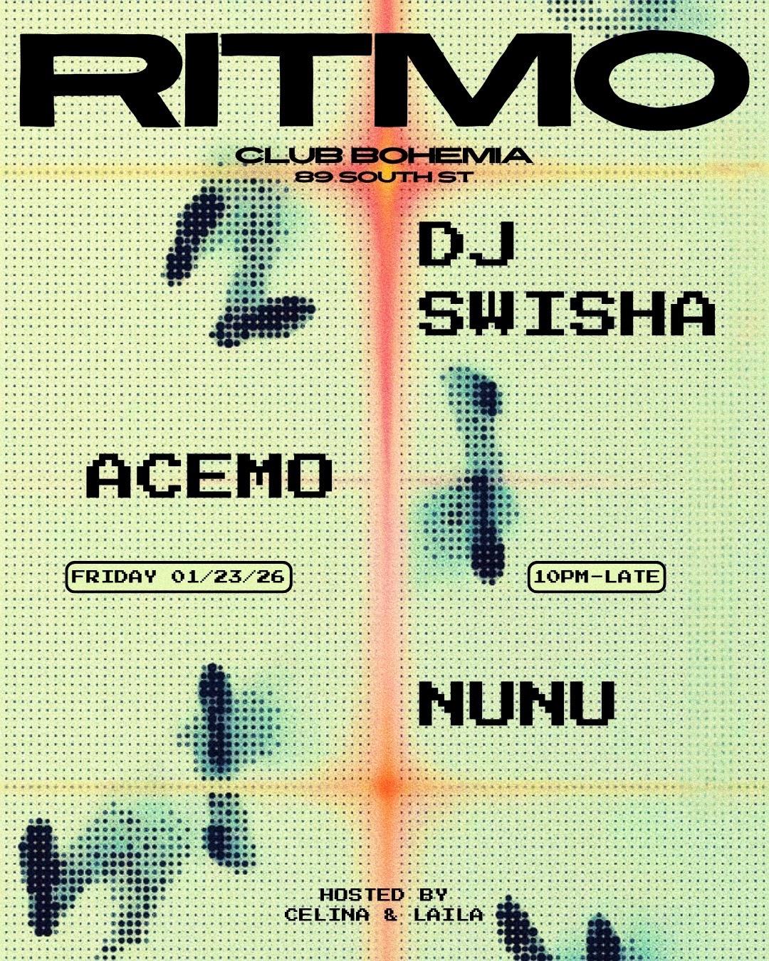 Ritmo: Dj Swisha, Acemo, Nunu